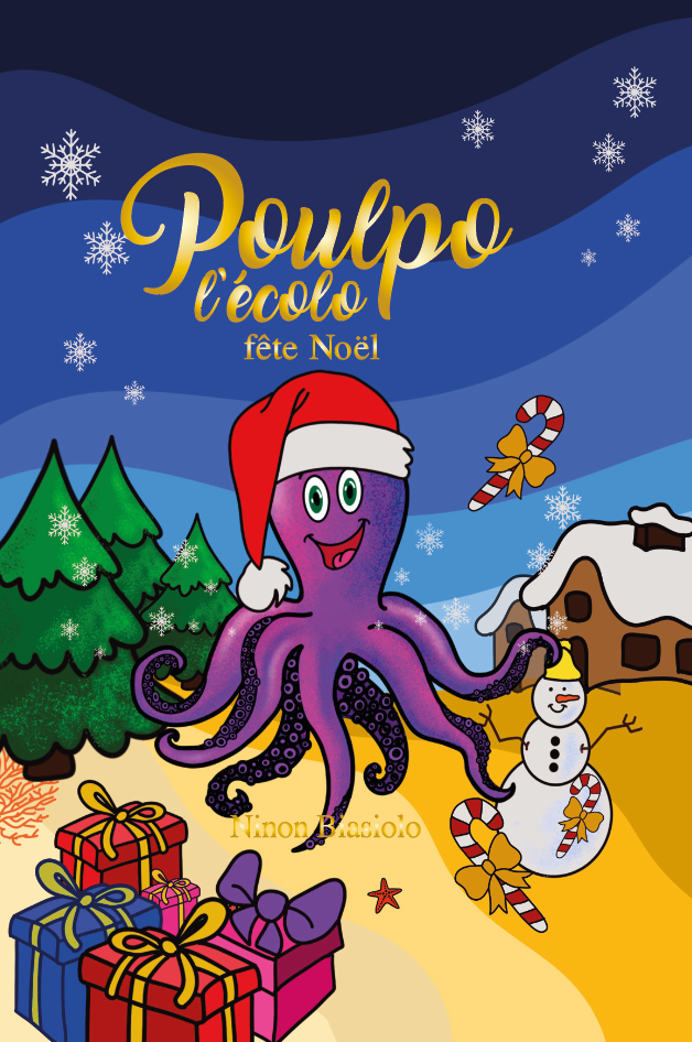 Livre Poulpo l'écolo fête noël Tome 3