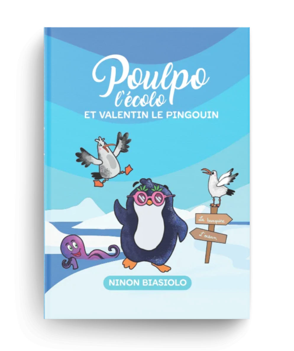 Livre Poulpo l'écolo et Valentin le pingouin
