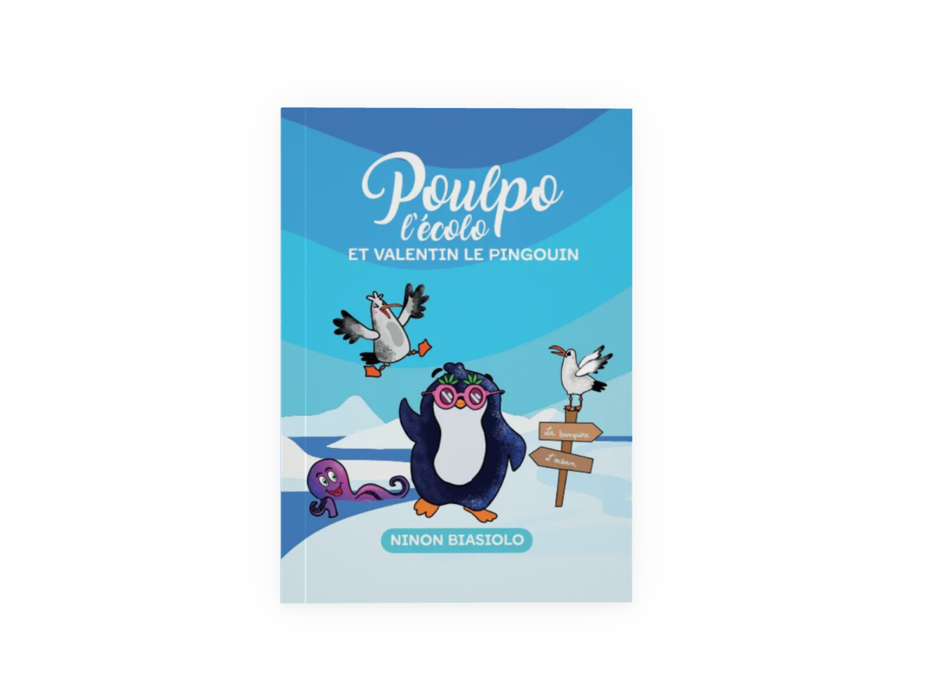 Livre Poulpo l'écolo et Valentin le pingouin