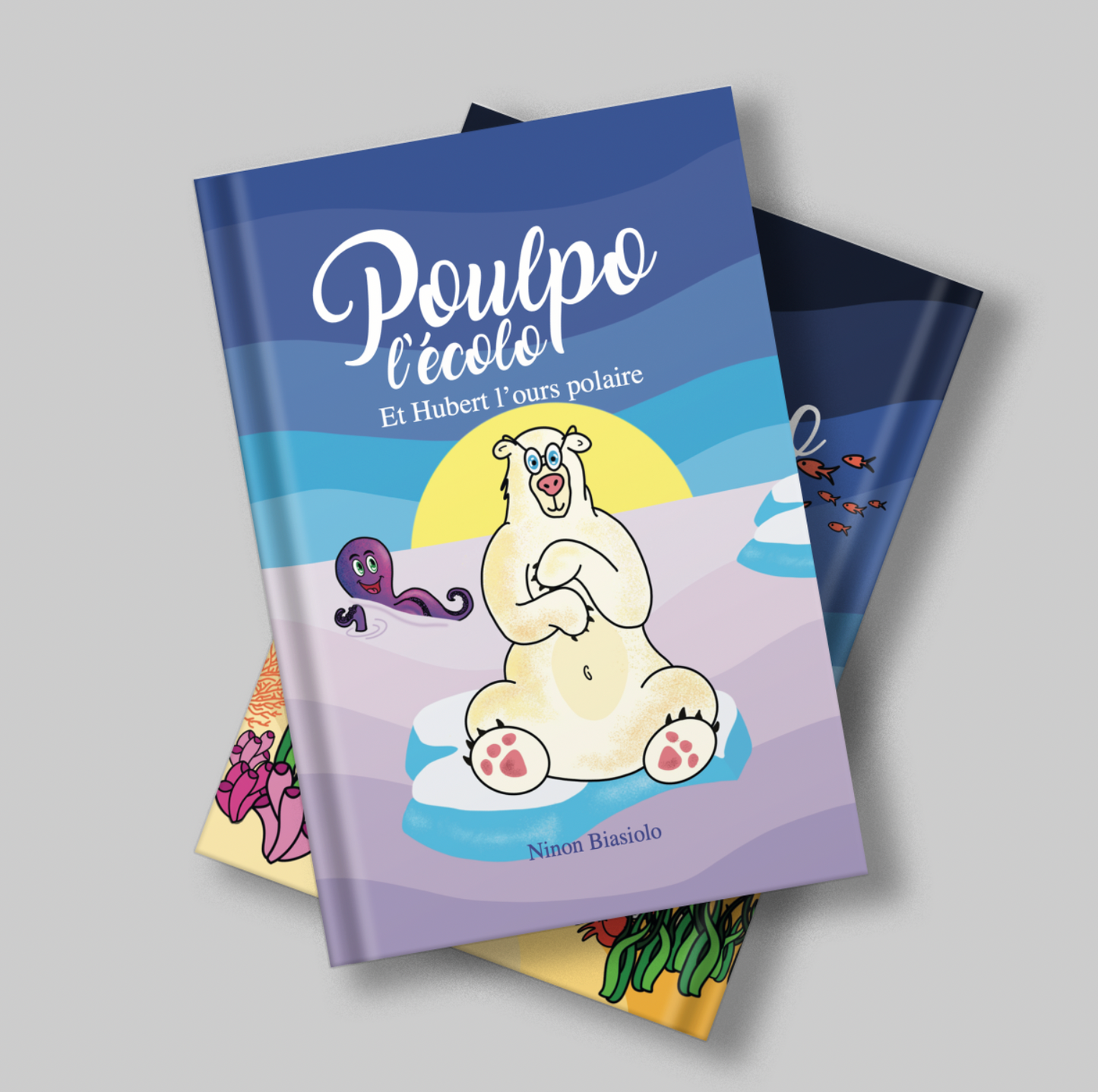 Livre Poulpo l'écolo et Hubert l'ours polaire Tome 2