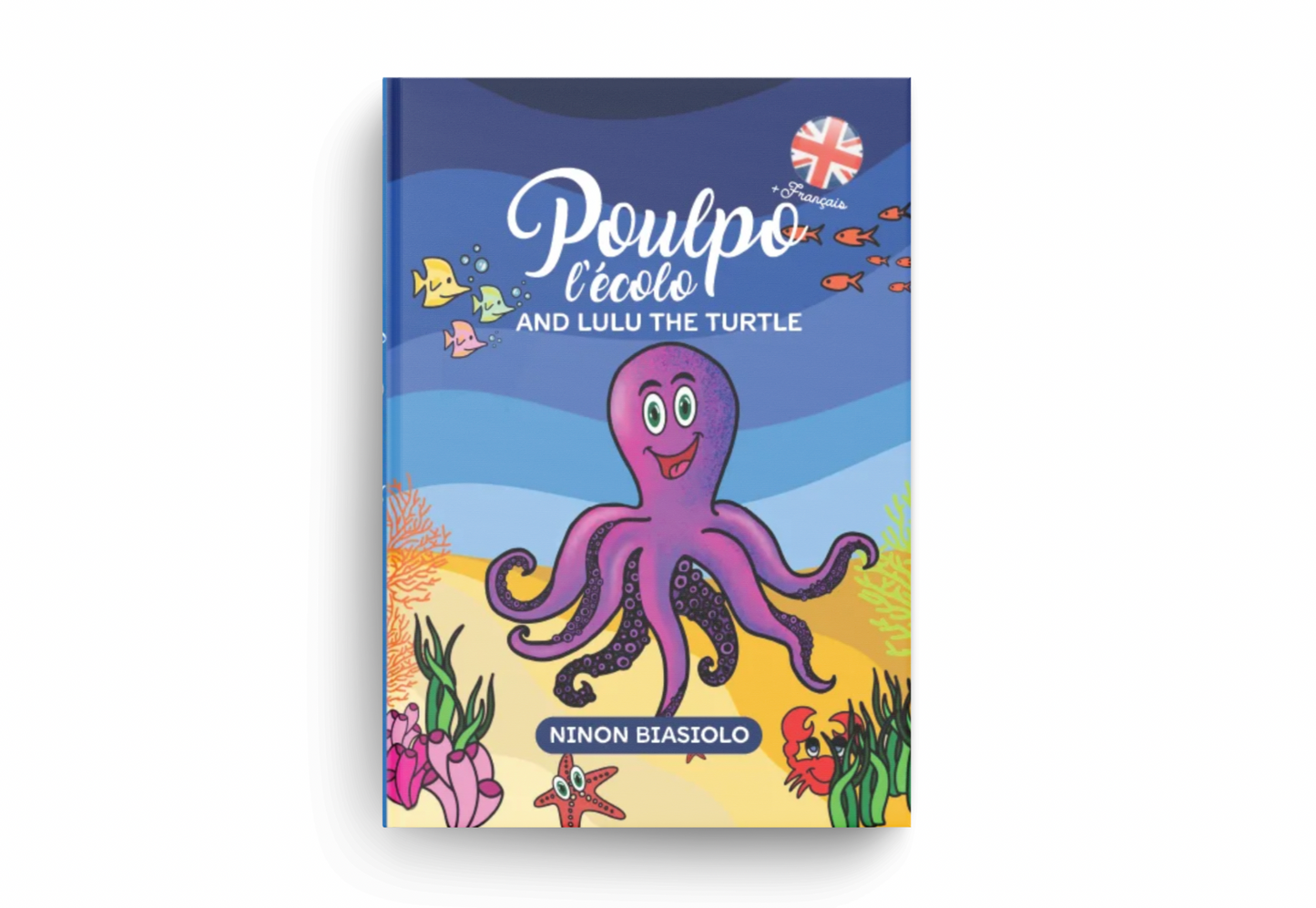 Livre Anglais + Français tome 1 Poulpo and Lulu the turtle